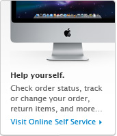 Help yourself. Track your order, check order status, change payment method & more... Visit Online Self Service!